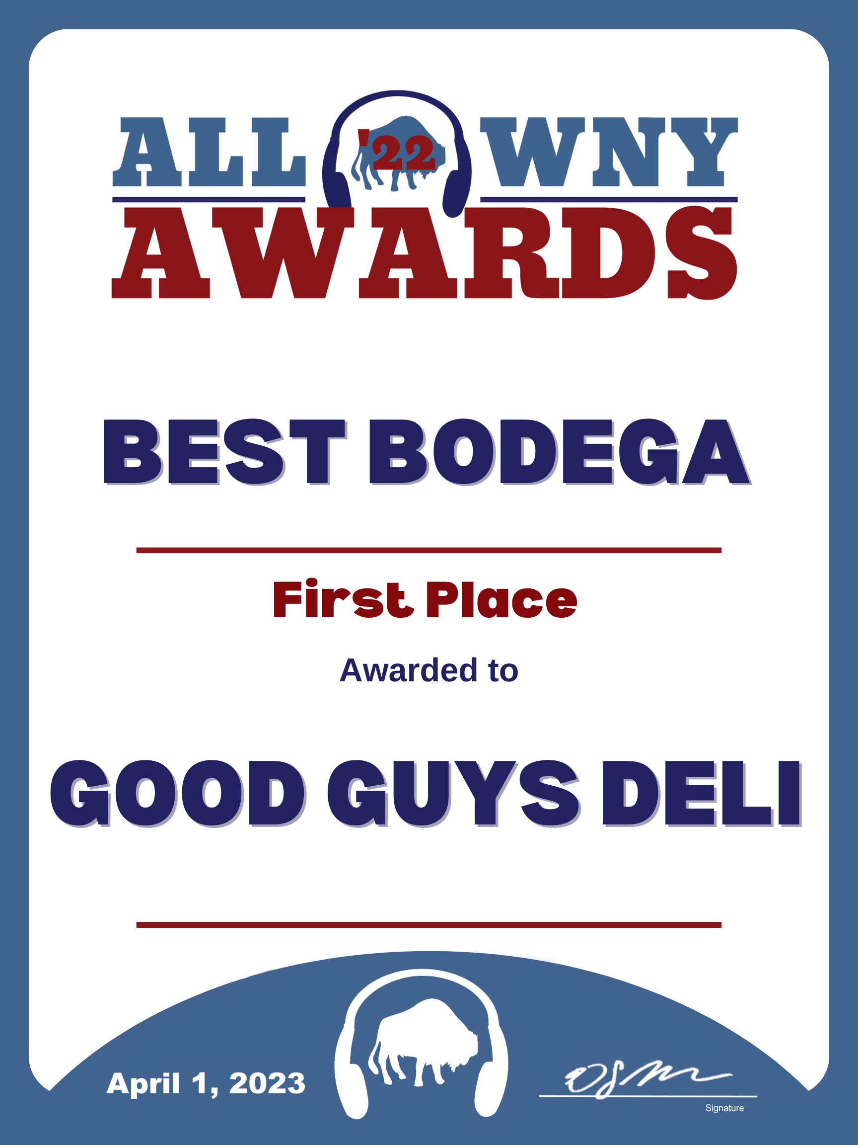 2022 All WNY Award Best Bodega Good Guys Deli All WNY