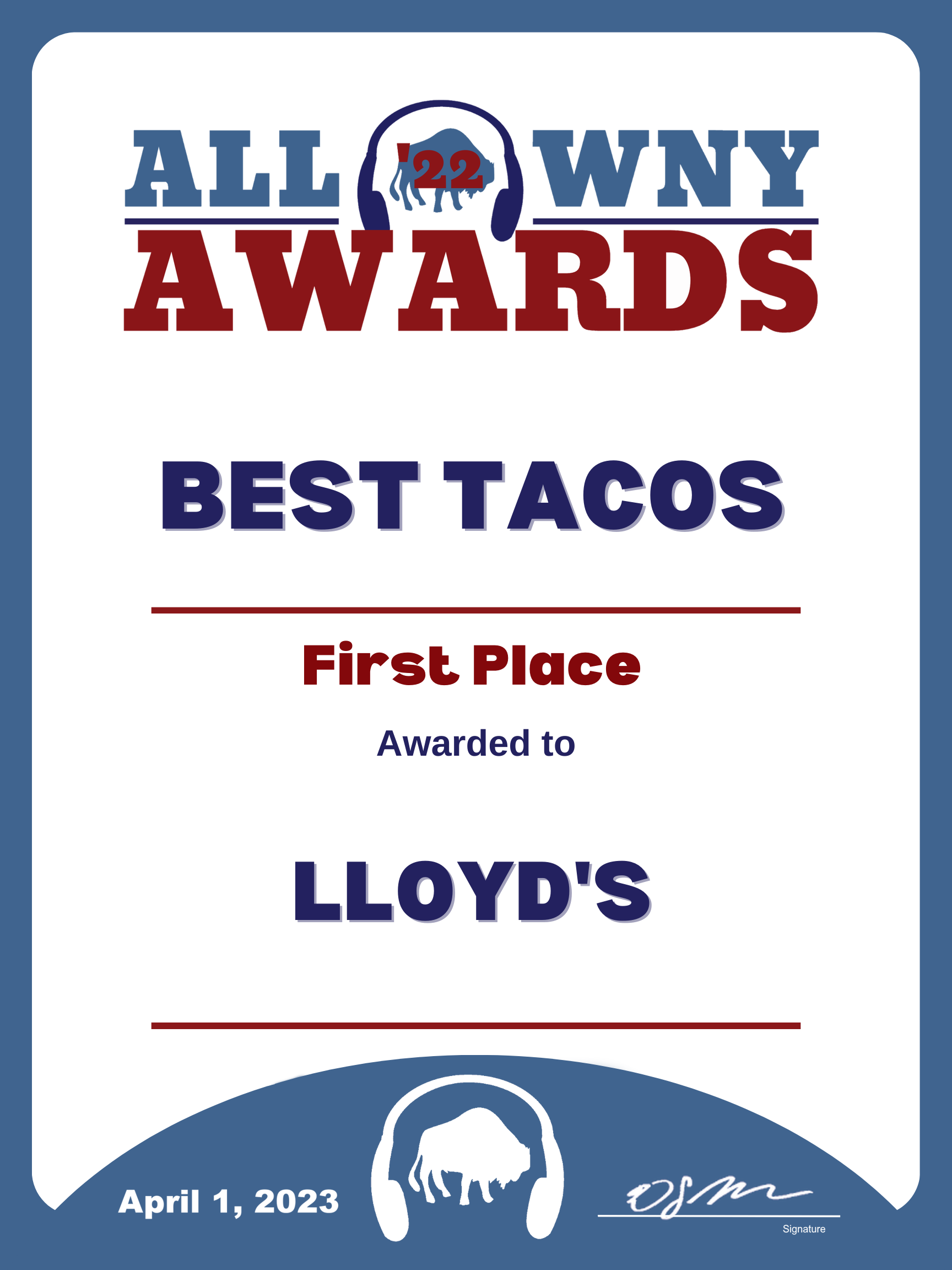 2022 All WNY Award Best Tacos Lloyd's All WNY