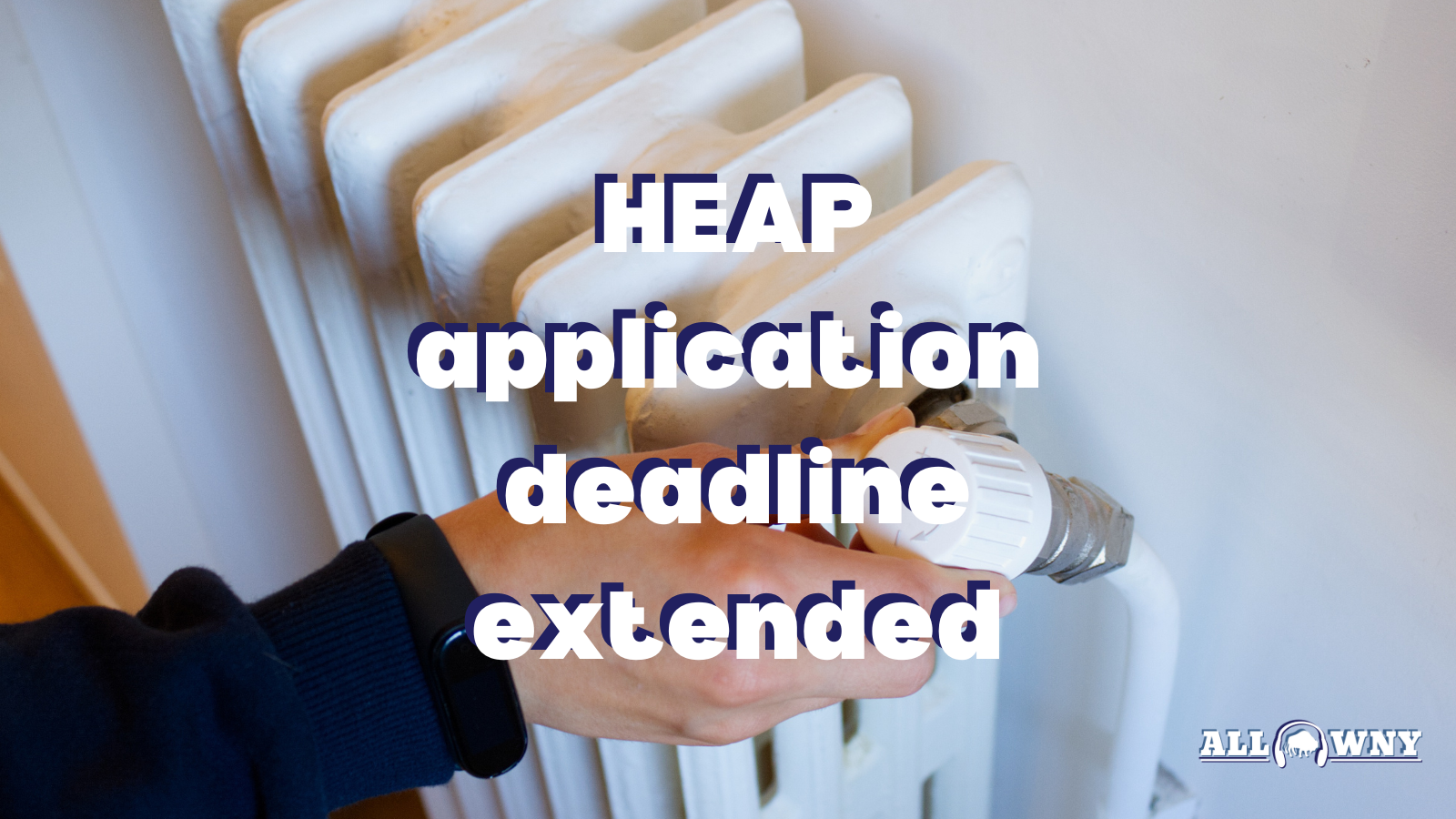 HEAP application deadline extended to April 12 All WNY